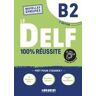 100% Reussite-le Delf B2 Livre+onp Ed22