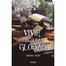 Letrame Vivir Y Algunas Glosas