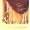 Instituto Nacional de las Artes Escénicas y de la José María Avrial Y Flores: Los Inicios De La Escenografía Romántica Española