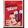 TASCHEN 20th Century Alcohol  Tobacco Ads. 40th Ed.