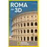 National Geographic Roma En 3d