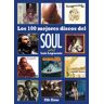 Efe Eme Los 100 Mejores Discos Del Soul