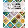 DAVID  CHARLES 3d Animal Granny Squares: Over 30 Creature Crochet Patterns For Pop-up Granny Squares