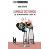 Editorial Popular Cornelius Castoriadis. La Autonomía Radical