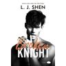 Chic Broken Knight