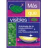 Egales S.l Más Que Visibles: Antología De La Bisexualidad Y Otras Plurisexualidades