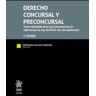 Editorial Tirant Lo Blanch Derecho Concursal Y Preconcursal 2 Tomos. Texto Refundido De La Ley Concursal Tras La Reforma Por La Ley 16/2022