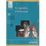 Editorial Médica Panamericana S.A. Ecografía Pulmonar