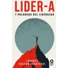 Editorial Kolima, S.L. Lider-a. 7 Palancas Del Liderazgo