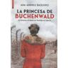 Libros de Seda S.L. La Princesa De Buchenwald