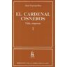 Biblioteca Autores Cristianos El Cardenal Cisneros. Vida Y Empresas. I