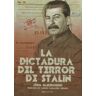 SND Editores La Dictadura Del Terror De Stalin