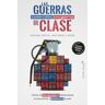 Capitán Swing Libros Las Guerras Comerciales Son Guerras De Clases