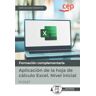 Editorial CEP Manual. Aplicación De La Hoja De Cálculo Excel. Nivel Inicial (fcoi27). Especialidades Formativas. Especialidades Formativas
