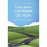 RBA Libros Guía Para Cambiar De Vida