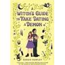 BERKLEY PUB GROUP A Witch's Guide To Fake Dating A Demon