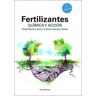 Ediciones Mundi-Prensa Fertilizantes. Química Y Acción. 2 Edición