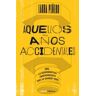 Libros Cúpula Aquellos Años Accidentales