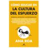 Toro mítico Como Educar En La Cultura Del Esfuerzo