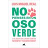 Vergara No Pienses En Un Oso Verde