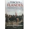 Editorial Pinolia, S.l. Los Tercios De Flandes