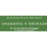 Sd Ediciones Anarquía Y Rechazo \"el Arte De Martin Heidegger Y Luchino Visconti\"