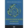 Almuzara Biorrecodificación Ayurveda