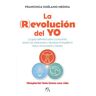 Almuzara La Revolución Del Yo