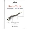 Arola Editors S.L. Santa Tecla: Músiques I Tocs De Festa