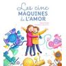 El Cep i la Nansa edicions Les Cinc Mquines De L'amor