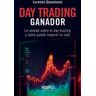 HOEPLI S.p.A. Day Trading Ganador (la Verdad Sobre El Day Trading Y Cómo Puede