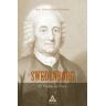 ENTREACACIAS Swedenborg - El Profeta Del Norte