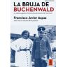 Kailas Editorial, S.L. La Bruja De Buchenwald