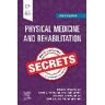 C V MOSBY CO Physical Medicine And Rehabilitation Secrets