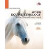 Grupo Asís Applied Equine Ethology In The Clinical Environment