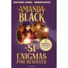 B de Blok Amanda Black. 51 Enigmas Por Resolver