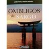 Saralejandria Ombligos De Sargo