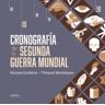 Editorial Crítica Cronografía De La Segunda Guerra Mundial