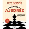 Arpa Editores Cómo Ganar Al Ajedrez