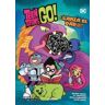 ECC Ediciones Teen Titans Go!: lanza El Dado!