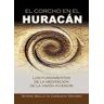 Editorial Alas El Corcho En El Huracán
