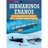 Galland Books Submarinos Enanos