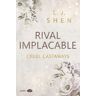 Chic Rival Implacable