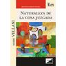 EDICIONES OLEJNIK Naturaleza De La Cosa Juzgada