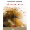 Mahalta Ediciones Pájaro En La Luz