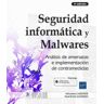 EDICIONES ENI Seguridad Informática Y Malwares