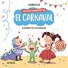 ANAYA INFANTIL Y JUVENIL Cómo Celebramos El Carnaval