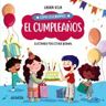 ANAYA INFANTIL Y JUVENIL Cómo Celebramos El Cumpleaños