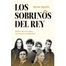 EDICIONES B Los Sobrinos Del Rey