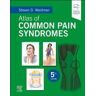 ELSEVIER UK Atlas Of Common Pain Syndromes